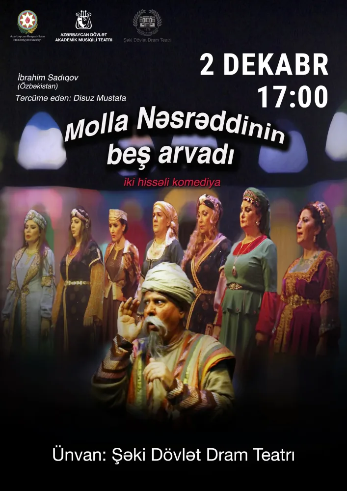 Akademik Musiqili Teatr Şəkidə Beynəlxalq Teatr Festivalında iştirak edəcək - FOTOLAR