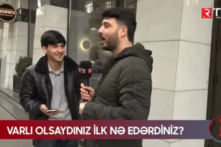 Varlı olsaydınız İLK NƏ EDƏRDİNİZ? - RTV VİDEO