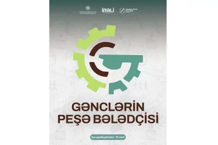 Gənclər üçün Peşə Bələdçiləri yaradılacaq