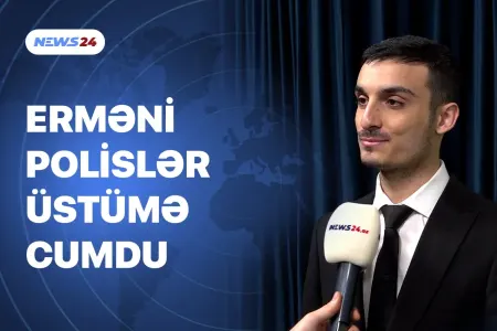 Erməni polislər üstümə CUMDU - İrəvanda yaşadıqlarından DANIŞDI
