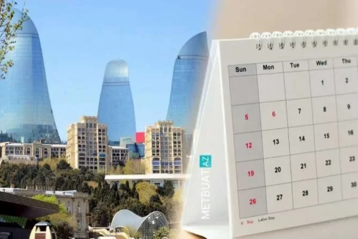 Mayda neçə gün iş olmayacaq? - TƏQVİM