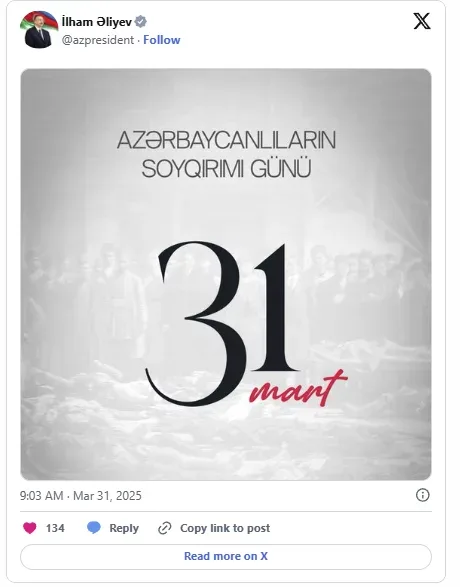 İlham Əliyev 31 Mart ilə əlaqədar paylaşım etdi