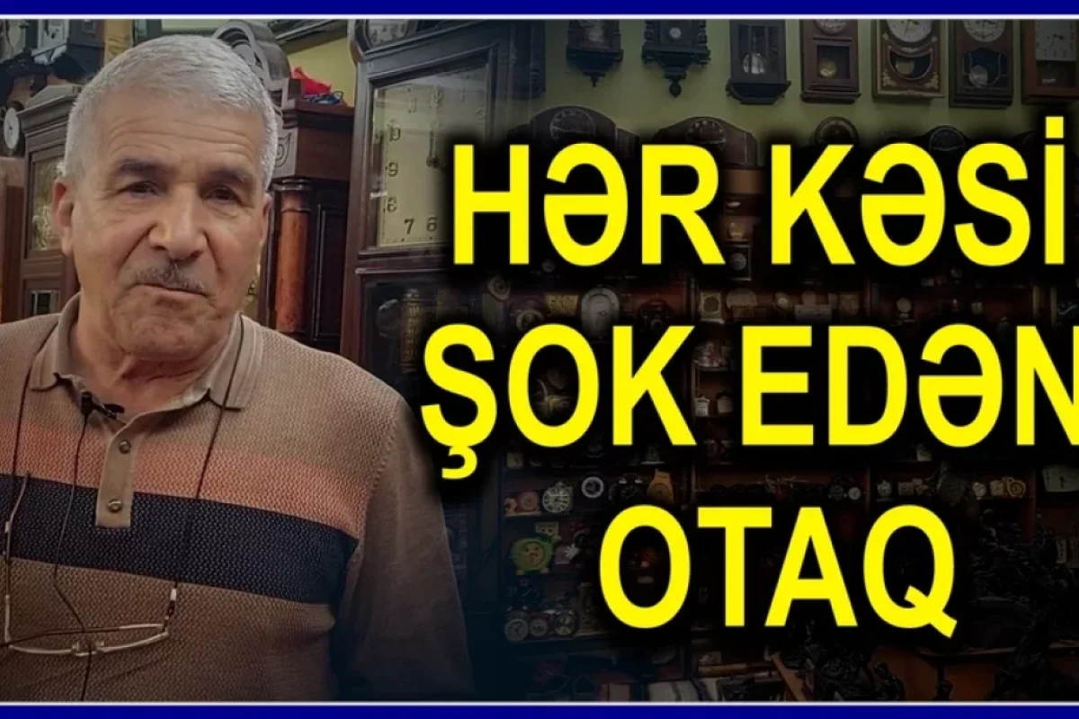 Maştağada bu evdə zaman dayanmır: Hər kəsi ŞOK edən otaq - – REPORTAJ