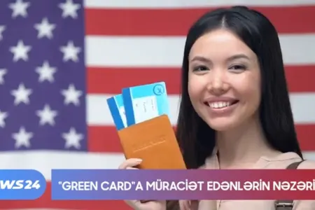 "Green card"a müraciət edənlərin NƏZƏRİNƏ - +VİDEO