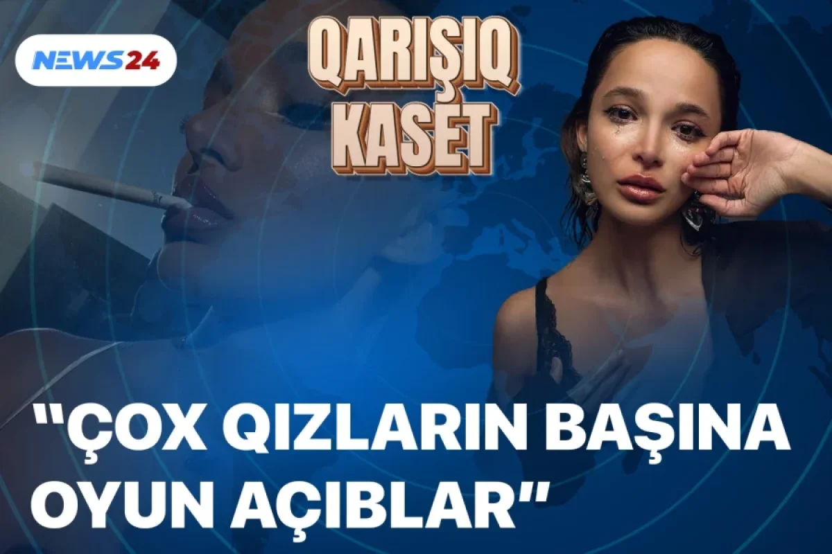 “Çox qızların başına oyun açıblar” - VİDEO