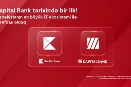 "Kapital Bank" Özbəkistanın ən böyük İT ekosistemi ilə tərəfdaş oldu