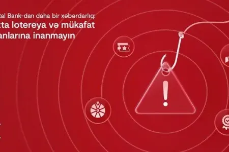 "Kapital Bank"dan xəbərdarlıq: - Bunlara inanmayın!