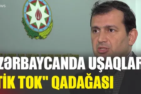 Azərbaycanda uşaqlara "Tik Tok" qadağası - RTV