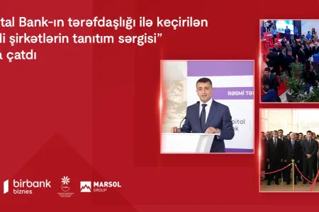 “Yerli şirkətlərin tanıtım sərgisi” başa çatdı
