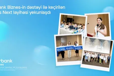 Birbank Biznes-in dəstəyi ilə keçirilən She’s Next təşəbbüsünün qalibləri müəyyənləşdi