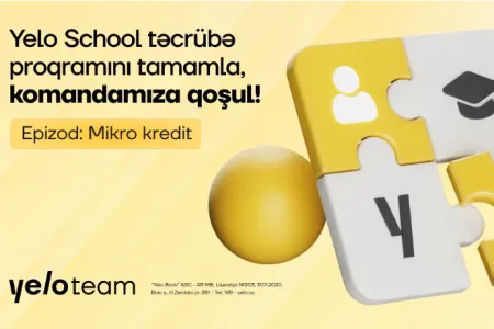 Mikro kredit sahəsində karyera qurmaq istəyənlərin nəzərinə!