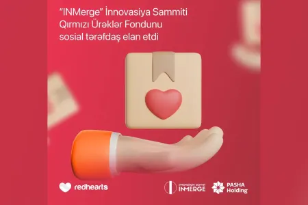“INMerge” İnnovasiya Sammiti “Qırmızı Ürəklər Fondu”nu sosial tərəfdaş elan etdi