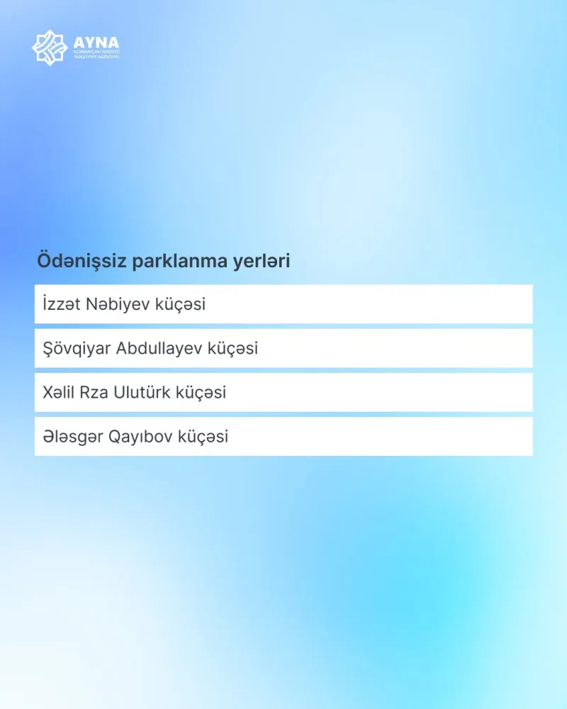 Bu küçələrdə ödənişli parkinq təşkil edildi - Siyahı