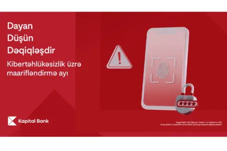 Kibertəhlükəsizlik üzrə maarifləndirmə ayında - Dayan, Düşün, Dəqiqləşdir!