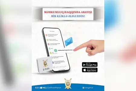 “E-Polis” tətbiqində bu arayışı bir neçə saniyəyə almaq olur