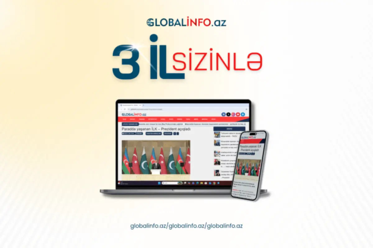 Globalinfo.az-ın 3 yaşı tamam olur
