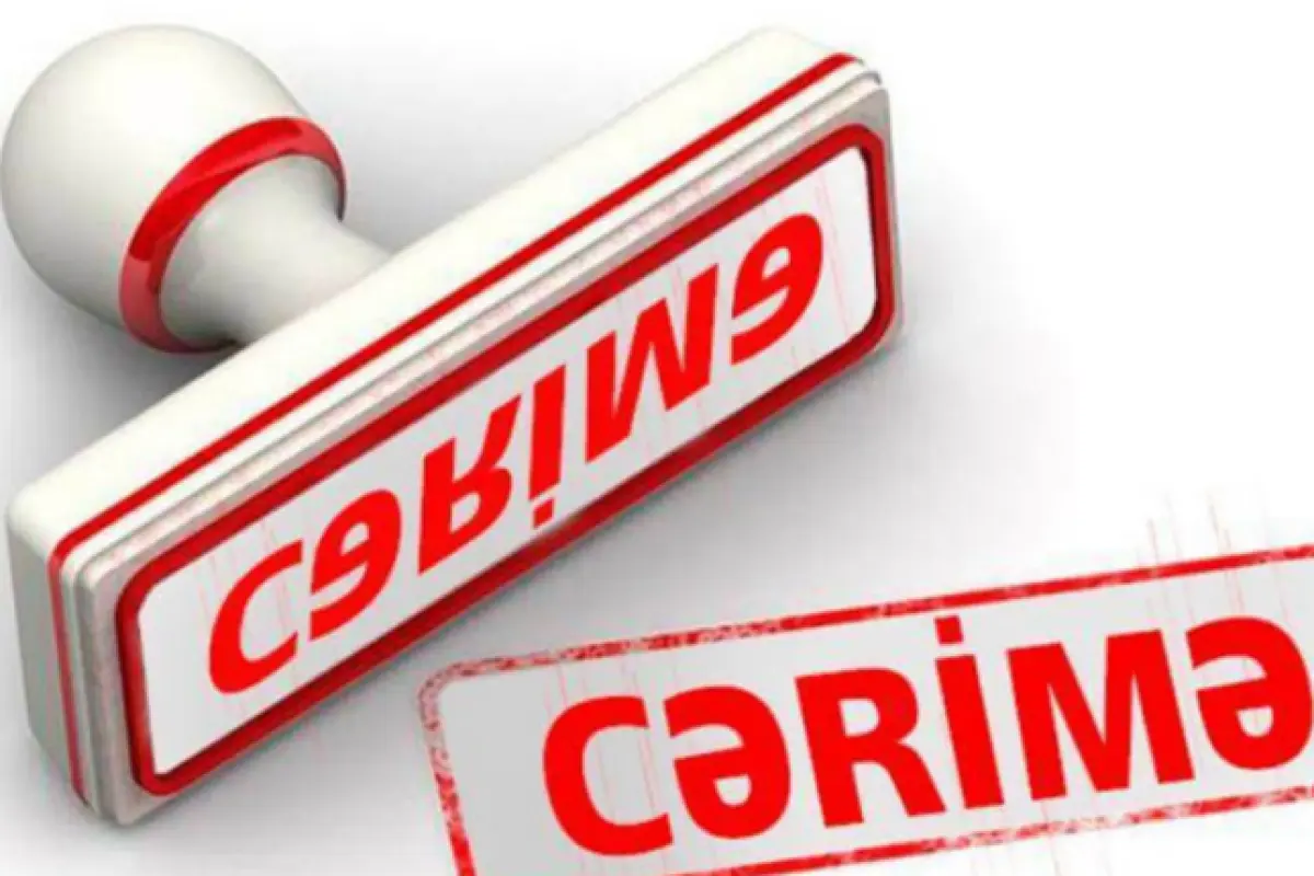 Azərbaycanda bu şəxslər cərimələnəcək