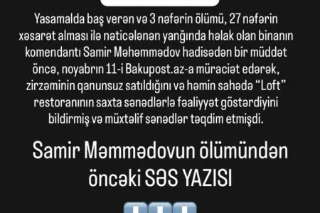 "Mənə ürək-dirək lazım deyil…" – Yanğında həlak olan Arzunun atası