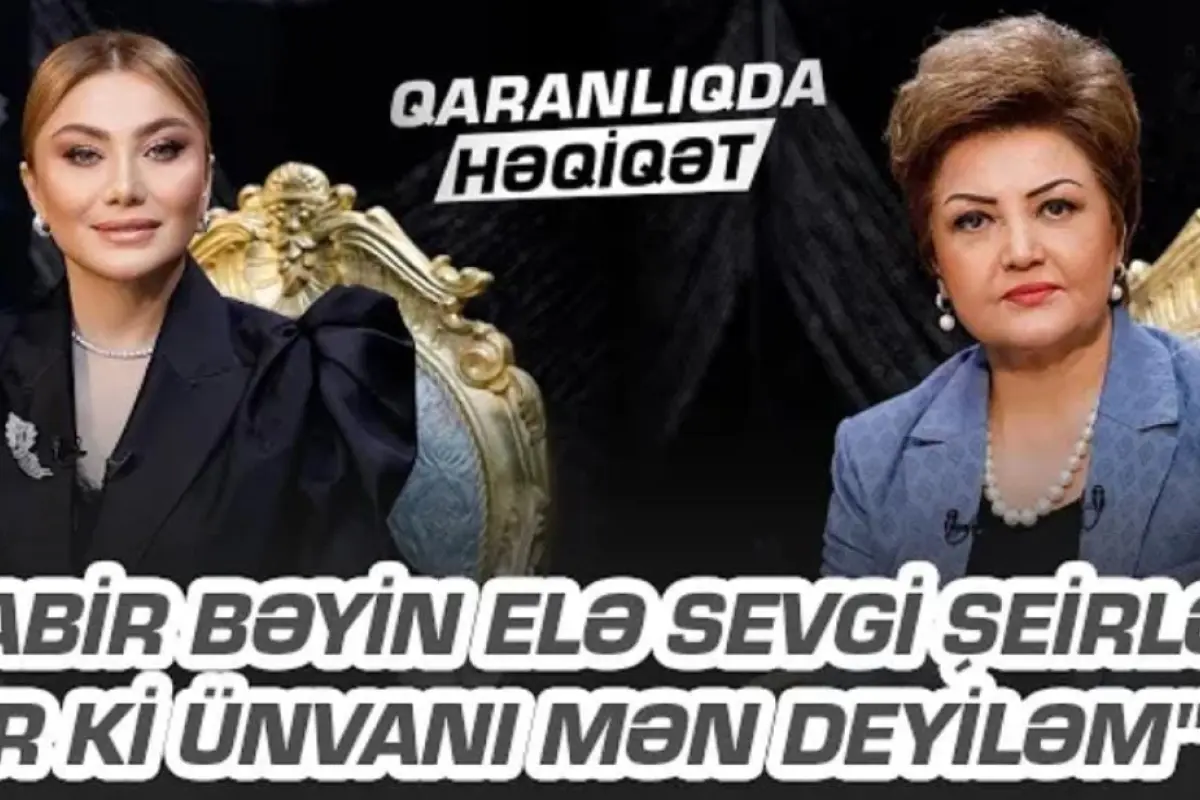 “Niyə Sabir Rüstəmxanlını Çin səddi kimi qarşıma qoyursunuz? “ – Tənzilə Rüstəmxanlı sirləri açdı
