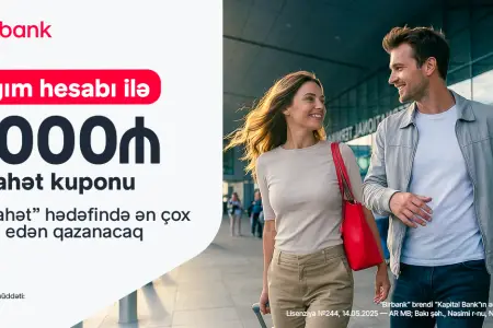 Birbank-ın “Səyahət marafonu” kampaniyası ilə dünyanı kəşf edin