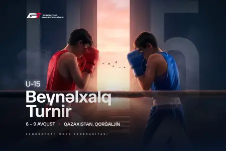 Boksçularımız Qazaxıstanda beynəlxalq turnirə qatılacaqlar