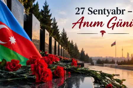 27 Sentyabr – yaddaşdan Zəfərə uzanan yol