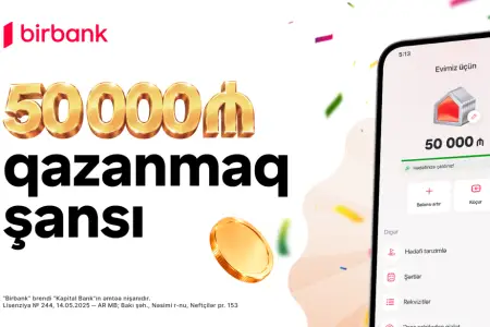  “Birbank”dan “Yığ və qazan” lotereyası: 507 qalib pul mükafatı qazanacaq