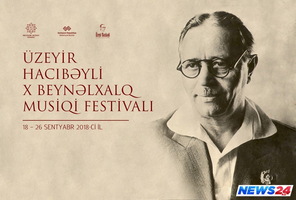 Üzeyir Hacıbəyli X Beynəlxalq Musiqi Festivalı 