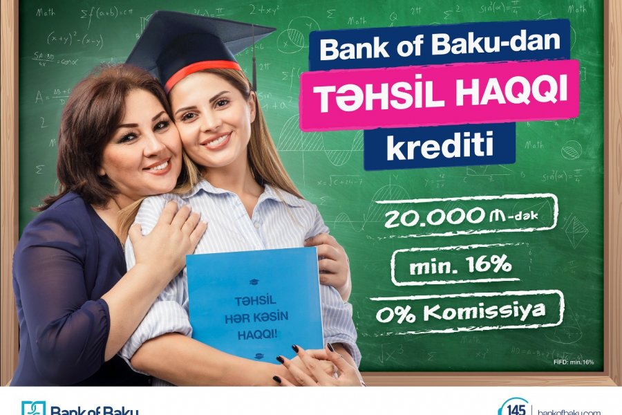 Bank of Baku təhsil haqqı kreditinə START VERDİ