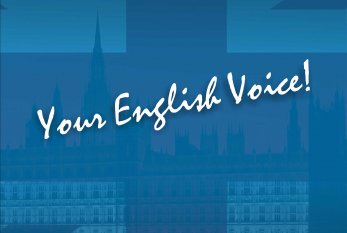 “Your English Voice” müsabiqəsinə qeydiyyat DAVAM EDİR