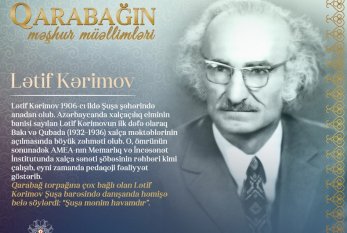 "Qarabağın məşhur müəllimləri" – Lətif Kərimov