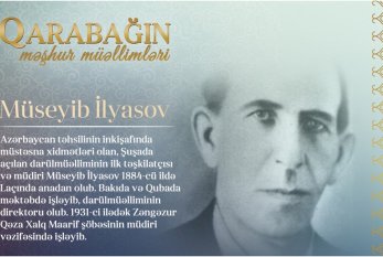 "Qarabağın məşhur müəllimləri" - Müseyib İlyasov