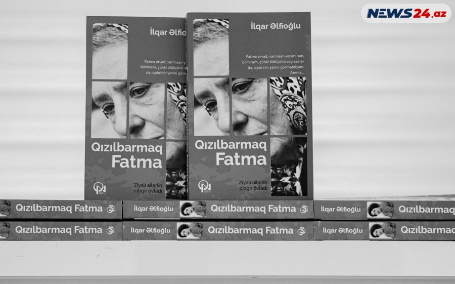 İlqar Əlfioğlunun "Qızılbarmaq Fatma" kitabı təqdim olundu - FOTOLAR