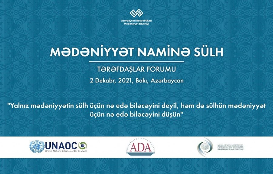 Bakıda “Mədəniyyət naminə sülh” qlobal kampaniyasının Tərəfdaşlar Forumu keçiriləcək 