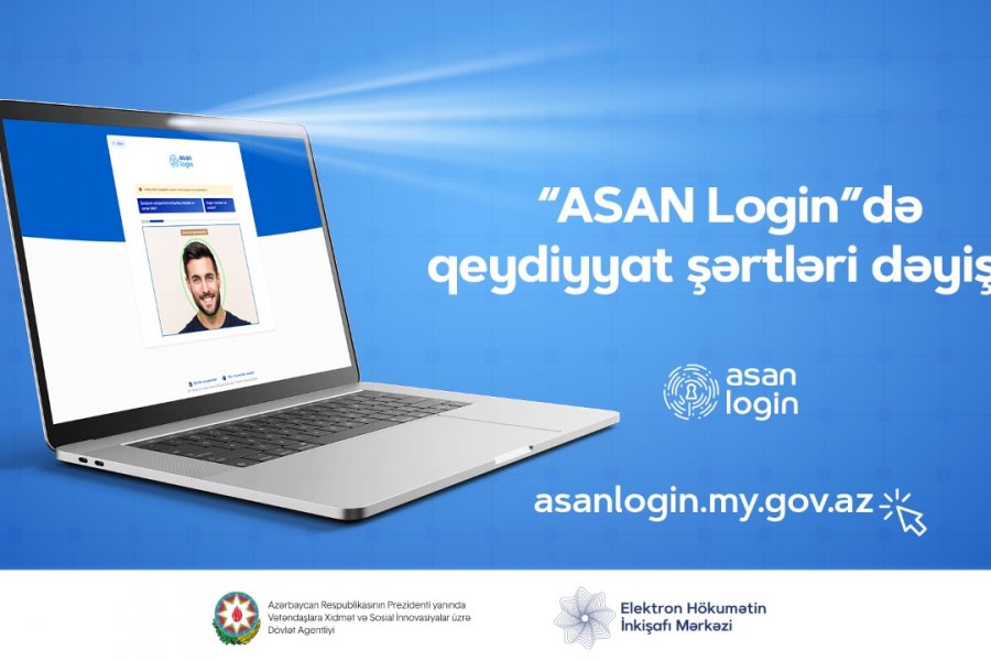 “ASAN Login”də qeydiyyat şərtləri dəyişir 