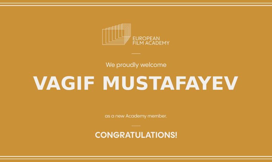 Vaqif Mustafayev Avropa Film Akademiyasının üzvü seçilib 
