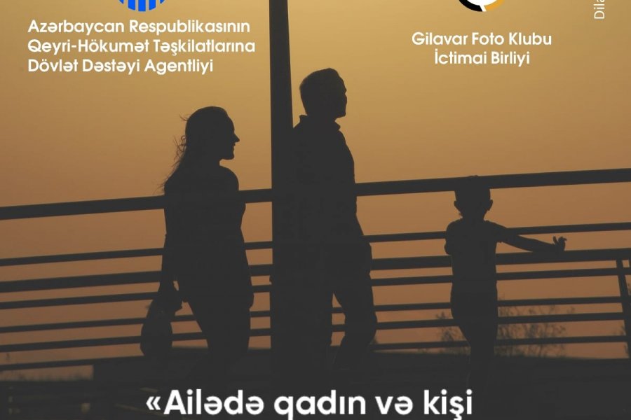 Gilavar Foto Klubu «Ailədə qadın və kişi bərabərliyi» haqqında film çəkəcək 