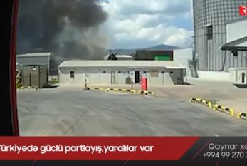 Türkiyədə güclü partlayış,yaralılar var- VİDEO