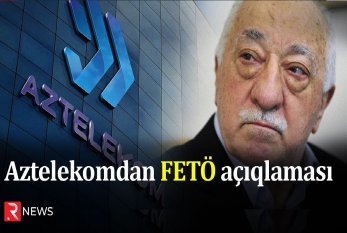 "Aztelekom"dan FETÖ əməliyyatı ilə bağlı AÇIQLAMA- YENİLƏNDİ - VİDEO