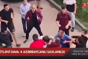 KÜTLƏVİ DAVA: 4 azərbaycanlı saxlanıldı- VİDEO