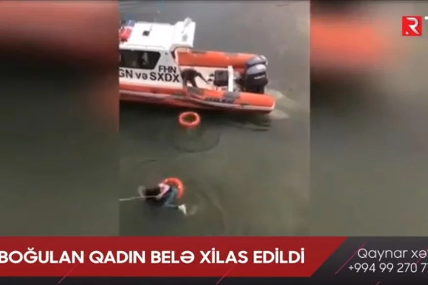 Boğulan qadın belə XİLAS EDİLDİ- VİDEO