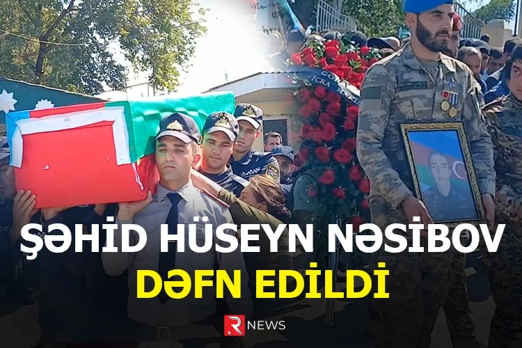Şəhid Hüseyn Nəsibov son mənzilə yola salındı - VİDEO