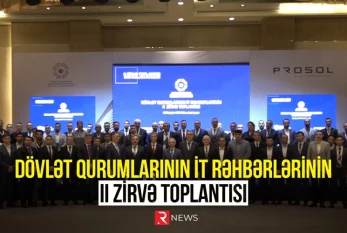 Dövlət qurumlarının İT rəhbərlərinin II zirvə toplantısı - RTV VİDEO