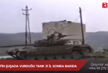 Albertin Şuşada vurduğu tank 31 il sonra BAKIDA- VİDEO