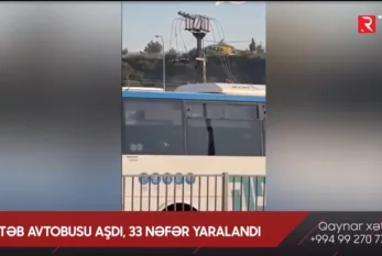Məktəb avtobusu aşdı, 33 nəfər yaralandı -VİDEO