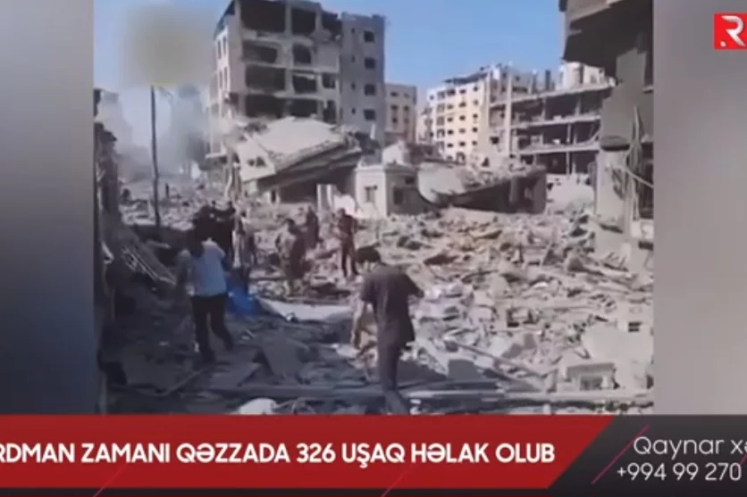 Bombardman zamanı Qəzzada 326 uşaq həlak olub - Video