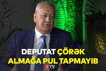 Deputat çörək almağa pul tapmayıb - RTV VİDEO