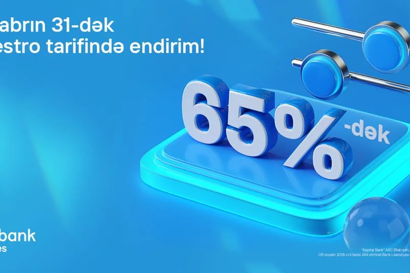 “Maestro” tarifi biznes sahiblərinə 65%-dək endirim imkanı yaradır 