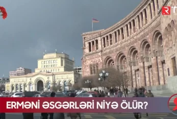Erməni əsgərləri niyə ölür? - RTV VİDEO