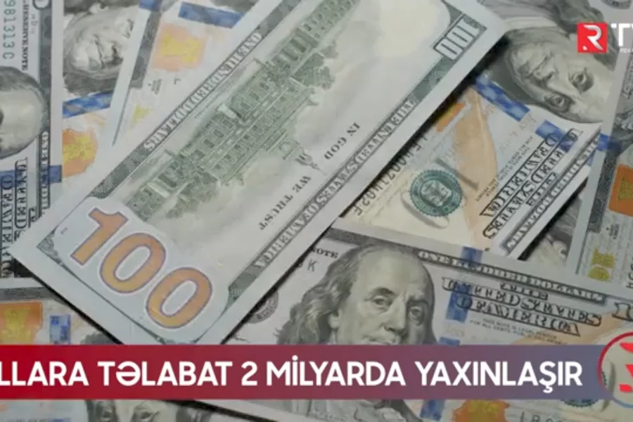 Dollara olan tələbat 2 milyarda YAXINLAŞIR - Manatı nə gözləyir?